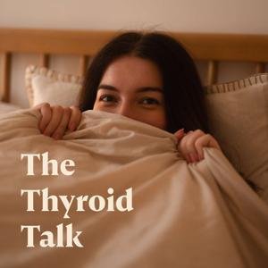 The Thyorid Talk