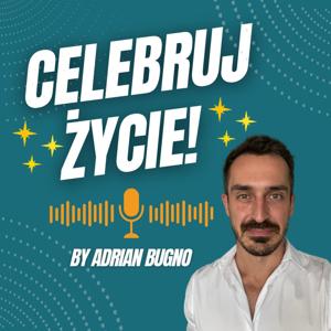 Celebruj życie!