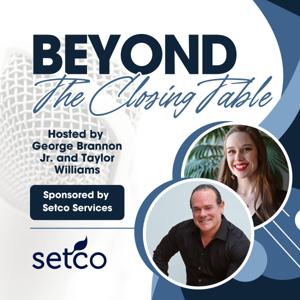 Beyond the Closing Table with Setco Services