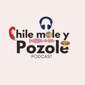 Chile, Mole y Pozole