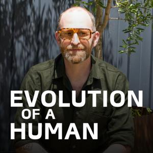 Evolution of a Human