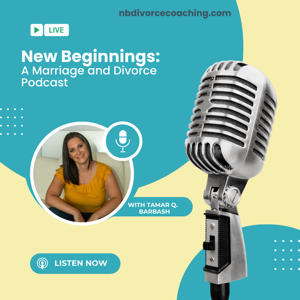 New Beginnings: A Marriage and Divorce Podcast