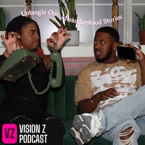 Vision Z Podcast