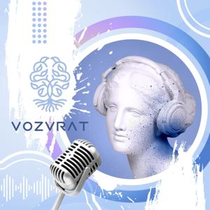 Проект VOZVRAT с Дарьей Седовой