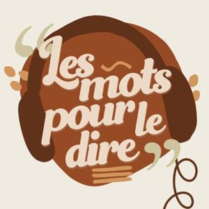 Les mots pour le dire