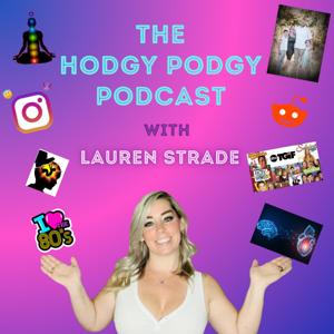 The Hodgy Podgy Podcast