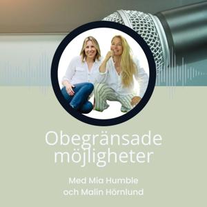 Obegränsade Möjligheter by Mia Humble och cohost