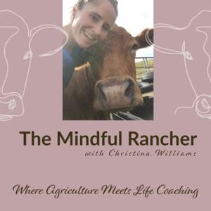 The Mindful Rancher