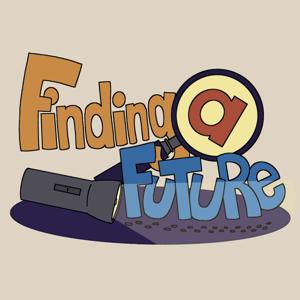 Finding A Future