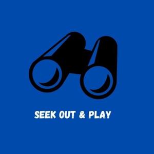 Seek Out & Play