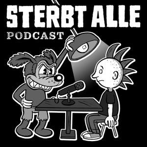 Sterbt Alle Podcast