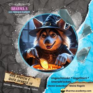 4 Pfoten und 1 Quer.Denker.In - Hunde neu entdecken