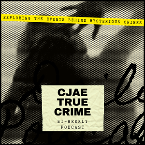 Cjae True Crime