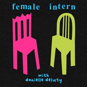 female intern with danielle deluty