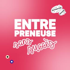 Entrepreneuse sans succès.