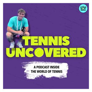 Tennis Uncovered