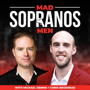 Mad Sopranos Men with Chris and Michael