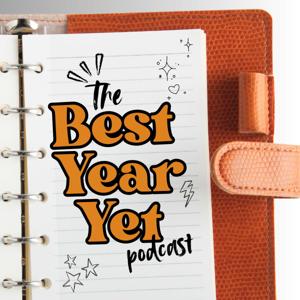 The Best Year Yet Podcast