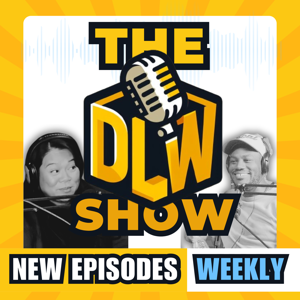 The DLW Show