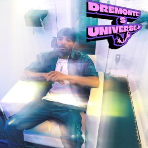 DreMonte’s U-niverse