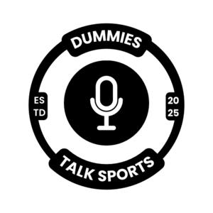 Dummies talk sports