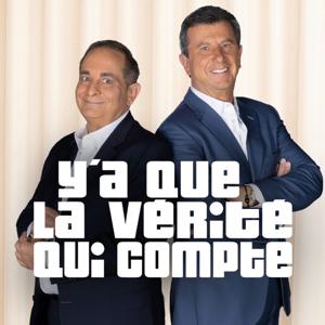 Y'a que la vérité qui compte
