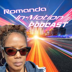 Romanda In-Motion: Podcast