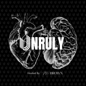 UNRULY