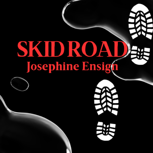 SKID ROAD