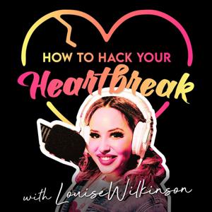 How To Hack Your Heartbreak
