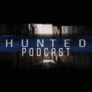 Hunted Podcast