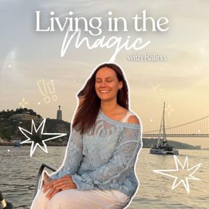 Living In The Magic
