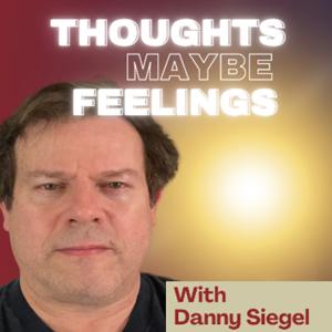 Thoughts Maybe Feelings