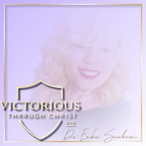 Victorious Through Christ!