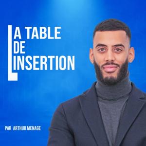 La table de l'insertion