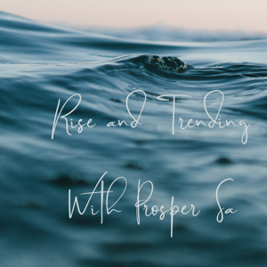 Rise And Trending