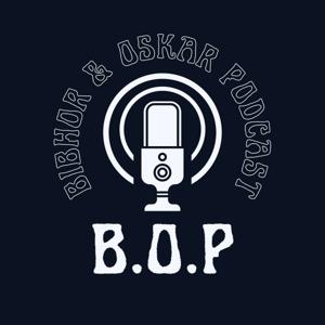 Bibhor and Oskar's Podcast