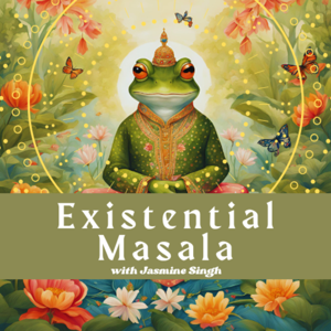Existential Masala