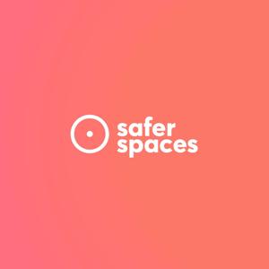 Safer Spaces Now