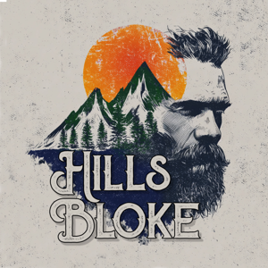 Hills Bloke - An Unordinary Life