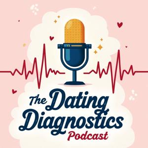 The Dating Diagnostics