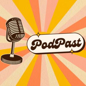 PodPast