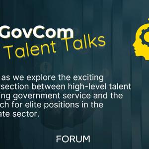 GovCom Talent Talks