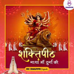 Shakti Peeth - Gatha Maa Durga Ki