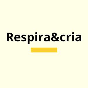 Respira&Cria