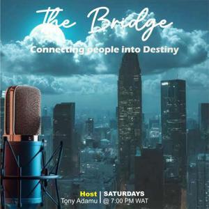 The Bridge | Podcast