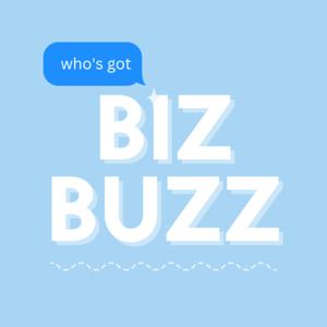 Who's Got Biz Buzz