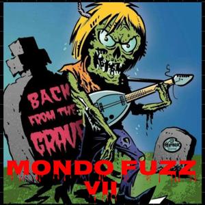 MONDO FUZZ 7.0