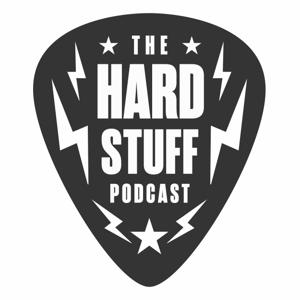 The Hard Stuff Podcast