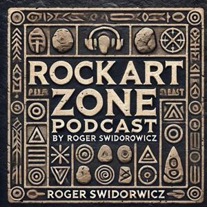 Rock Art Zone Podcast Roger Swidorowicz